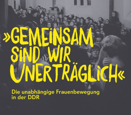 Unabhängige Frauenbewegung in der DDR