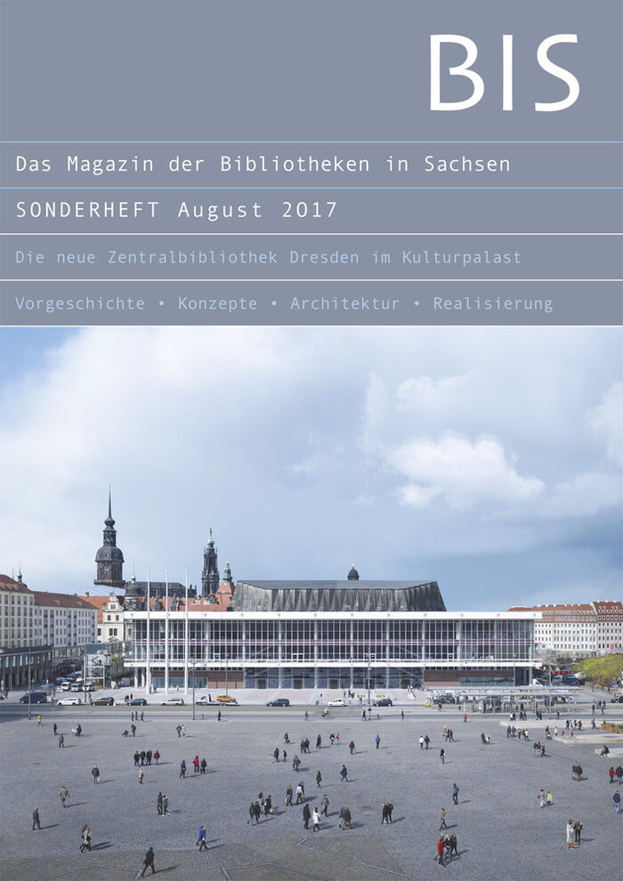 Titelseite "BIS - das Magazin der Bibliotheken in Sachsen", Sonderheft August 2017