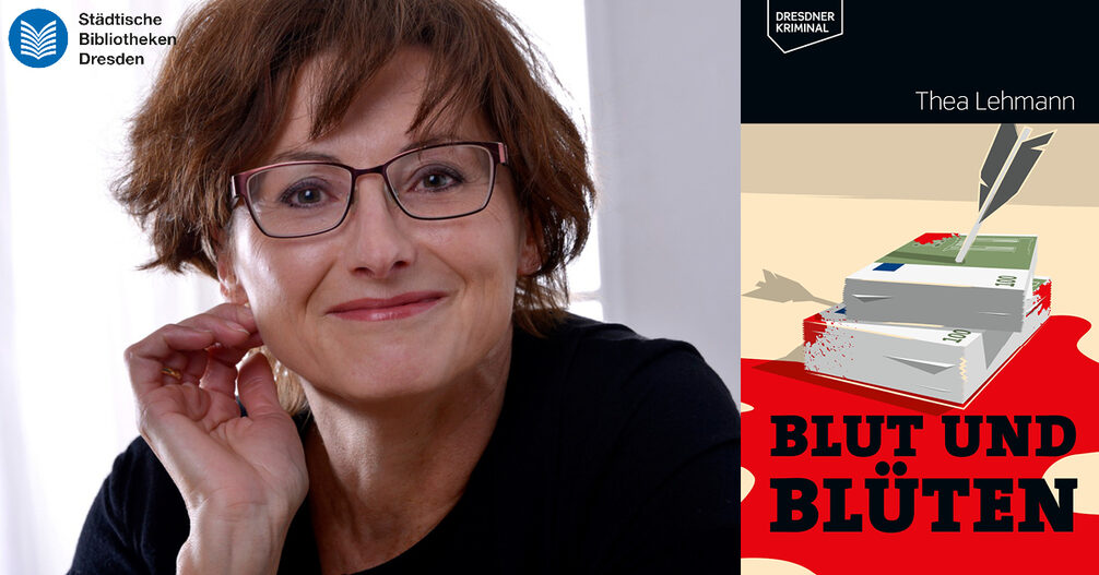Portrait von Thea Lehmann und das Cover ihres Buches Blut und Blüten