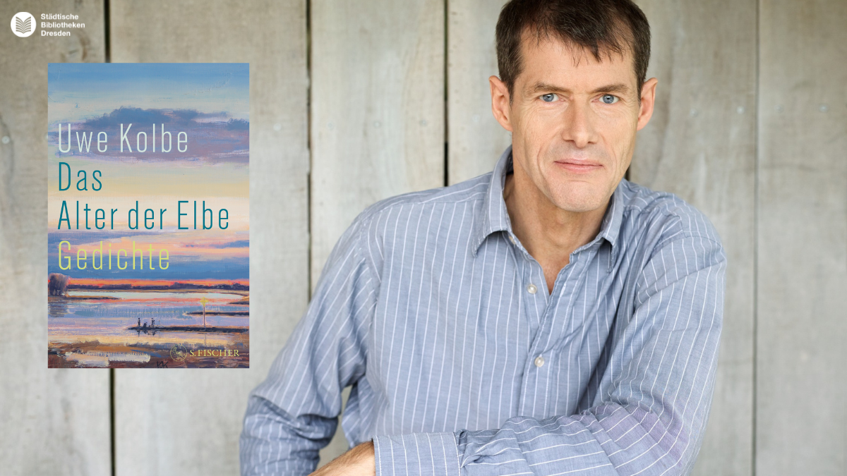 Uwe Kolbe_Das Alter der Elbe_Gaby Gerster.png